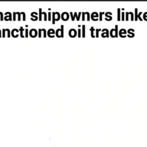 “Illegal transport” oil from Iran – Vietnam violates international embargo