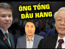 Ông Tổng – kẻ bất bại, lại thất bại