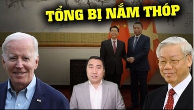 Tổng Trọng bị nắm thóp, bạn vàng không ngại mối quan hệ Việt Mỹ