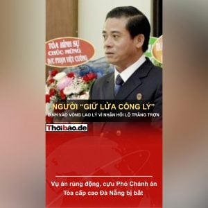 Vụ án rúng động, cựu Phó Chánh án Tòa cấp cao Đà Nẵng bị bắt 