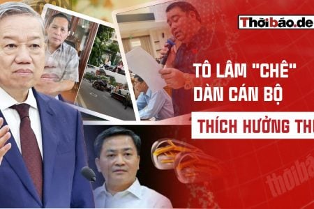TÔ LÂM “CHÊ” DÀN CÁN BỘ THÍCH HƯỞNG THỤ 