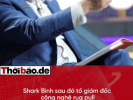 SHARK BÌNH LAO ĐAO VÌ “TIỀN ẢO BAY HƠI” – CÔNG AN HÀ NỘI VÀO CUỘC