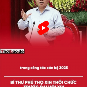 BÍ THƯ PHÚ THỌ XIN THÔI CHỨC TRƯỚC ĐẠI HỘI XIV: NGẪU NHIÊN HAY TÍN HIỆU NHÂN SỰ?