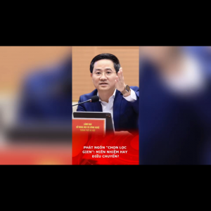 PHÁT NGÔN “CHỌN LỌC GIEN”: MIỄN NHIỆM HAY ĐIỀU CHUYỂN?