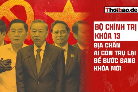 BỘ CHÍNH TRỊ KHÓA 13 SAU ĐỊA CHẤN: AI CÒN TRỤ LẠI ĐỂ BƯỚC SANG KHÓA MỚI?