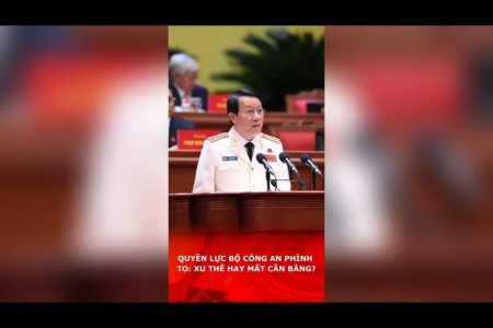 QUYỀN LỰC BỘ CÔNG AN PHÌNH TO: XU THẾ HAY MẤT CÂN BẰNG?
