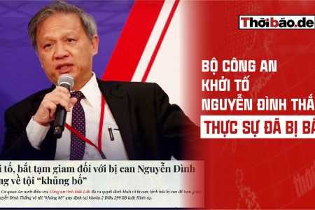 BỘ CÔNG AN KHỞI TỐ NGUYỄN ĐÌNH THẮNG: THỰC SỰ ĐÃ BỊ BẮT?