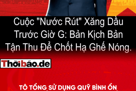 Tô Tổng Sử Dụng Quỹ Bình Ổn Làm Nguồn Lực Cho Cuộc Chiến Quyền Lực.