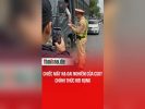Chiếc mặt nạ oai nghiêm của CSGT chính thức rơi rụng