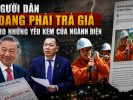 Người dân đang phải trả giá cho những yếu kém của ngành điện