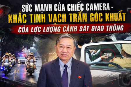 Sức mạnh của chiếc camera – Khắc tinh vạch trần góc khuất của lực lượng Cảnh sát Giao thông