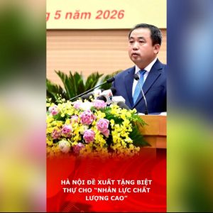 Hà Nội đề xuất tặng biệt thự cho “nhân lực chất lượng cao”