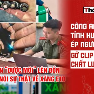 Công an tỉnh Hưng Yên ép người dân gỡ clip phản ánh chất lượng xăng
