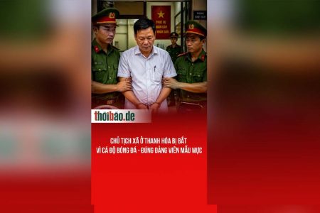 Chủ tịch xã ở Thanh Hóa bị bắt vì cá độ bóng đá – Đúng Đảng viên mẫu mực