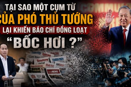 Tại sao một cụm từ của Phó Thủ tướng lại khiến báo chí đồng loạt „bốc hơi“?