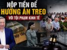 Nộp tiền để hưởng án treo với tội phạm kinh tế