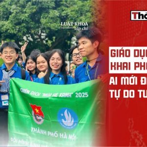 Giáo dục khai phóng: Ai mới đang sợ tự do tư duy
