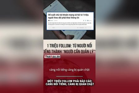 Một triệu follow phải báo cáo: Càng nổi tiếng, càng bị quản chặt