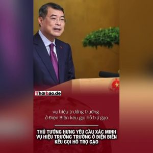 Thủ tướng Hưng yêu cầu xác minh vụ hiệu trưởng trường ở Điện Biên kêu gọi hỗ trợ gạo