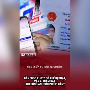 Dân “bóc phốt” có thể bị phạt, vậy ai giám sát khi công an “bóc phốt” dân