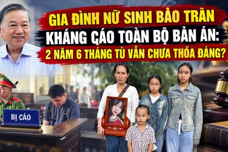 Gia đình nữ sinh Bảo Trân kháng cáo toàn bộ bản án: 2 năm 6 tháng tù vẫn chưa thỏa đáng?